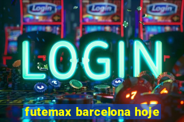 futemax barcelona hoje